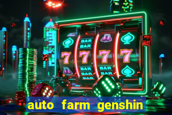 auto farm genshin impact mobile